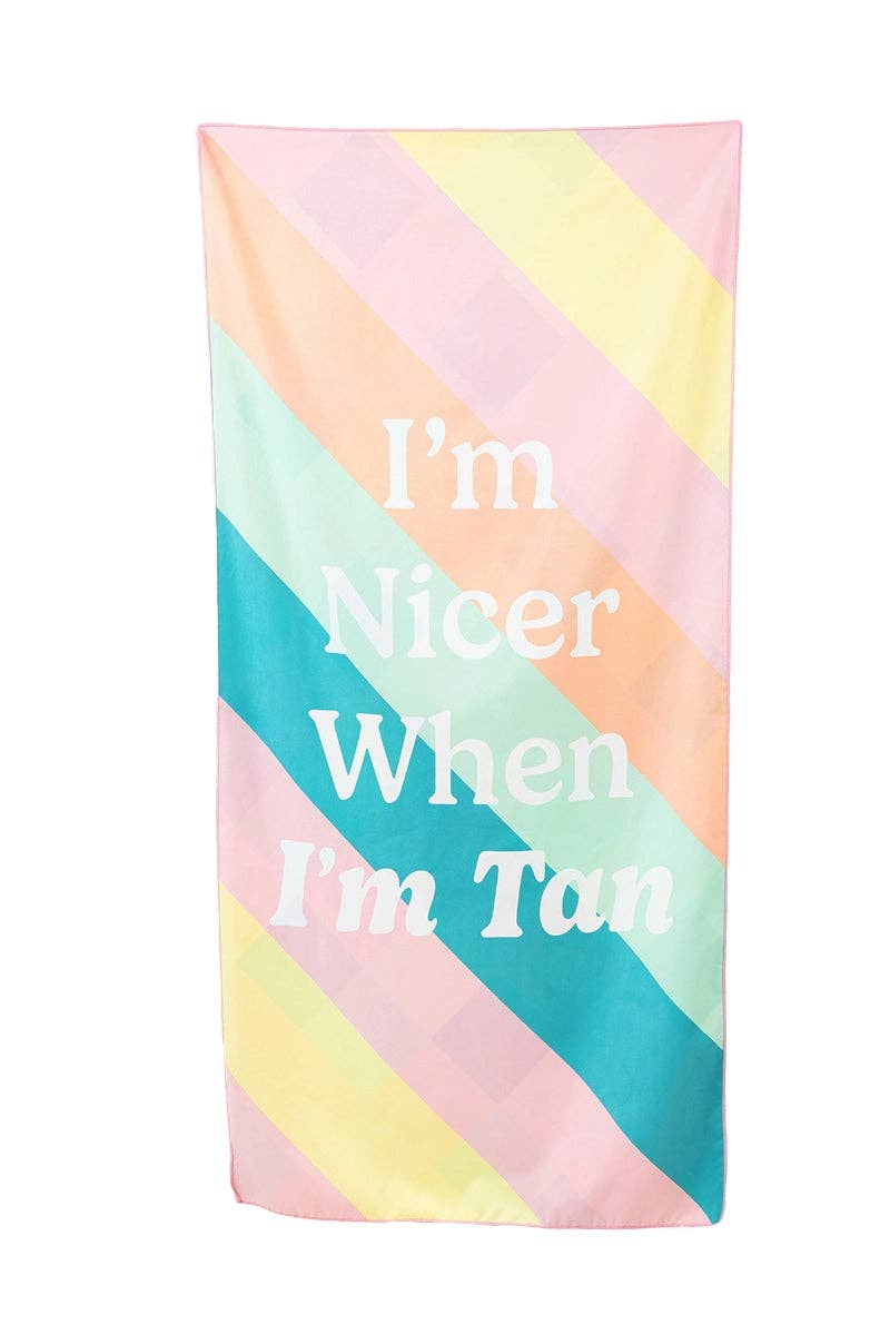 I'm Nicer When I'm Tan Reversible Travel Size Towel: Multicolored